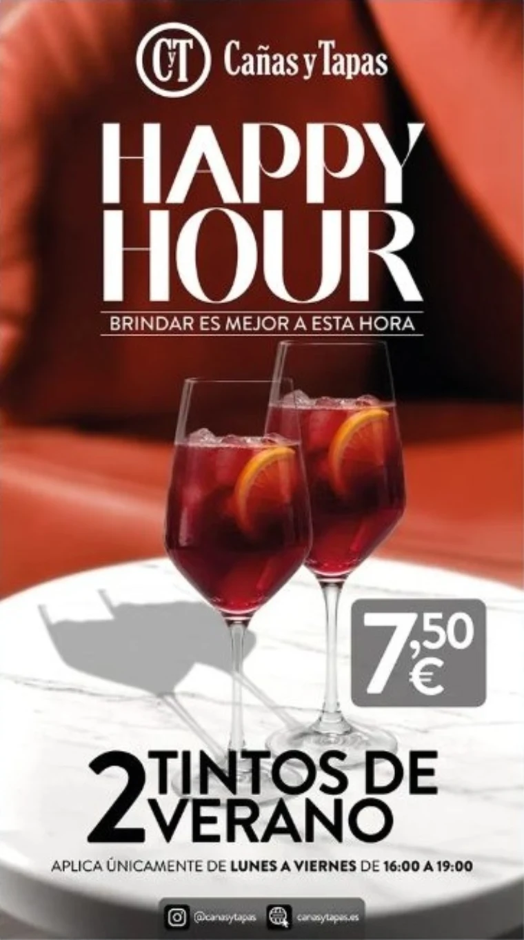 Happy Hour: 2 tintos de verano por 7,50€, de lunes a viernes de 16:00 a 19:00